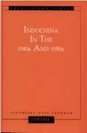 Cover of Indochina in the 1940s and 1950s