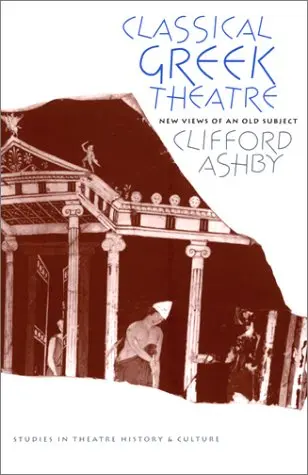 Cover of Classical Greek Theatre