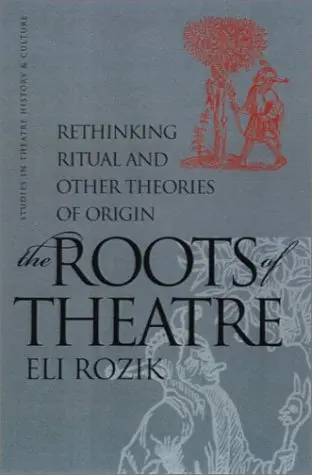 Cover of The Roots of Theatre