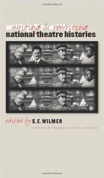 Cover of Writing & Rewriting National Theatre Histories