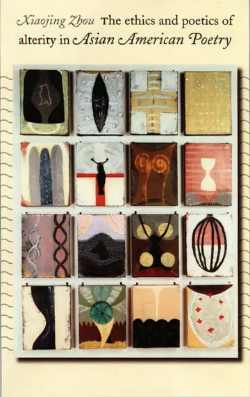 Cover of The Ethics & Poetics of Alterity in Asian American Poetry