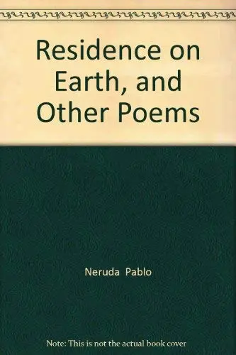 Cover of Residence on Earth, and Other Poems