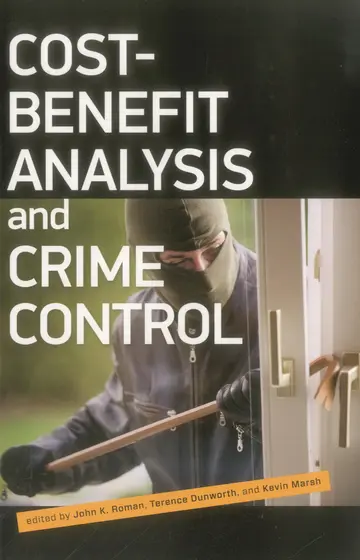 Cover of Cost-Benefit Analysis and Crime Control