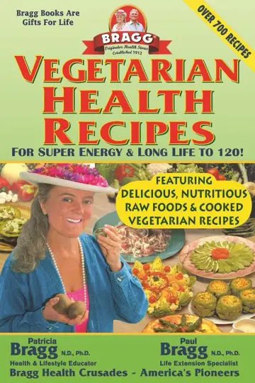 Cover of Bragg Vegetarian Health Recipes