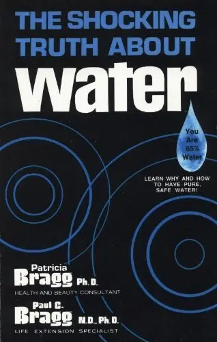 Cover of The Shocking Truth about Water