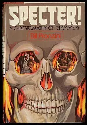 Cover of Specter! A Chrestomathy of Spookery