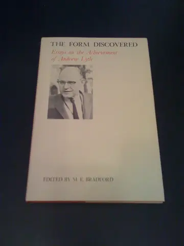 Cover of The Form Discovered; Essays on the Achievement of Andrew Lytle