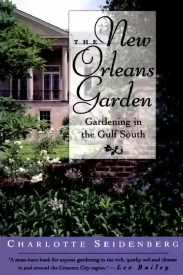 Cover of The New Orleans Garden