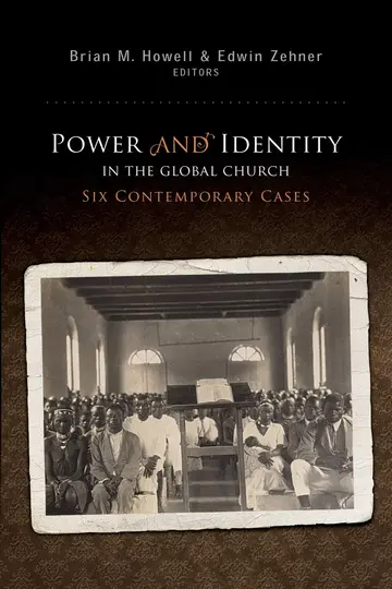 Cover of Power and Identity in the Global Church
