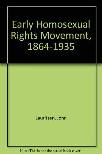 Cover of Early Homosexual Rights Movement, 1864-1935