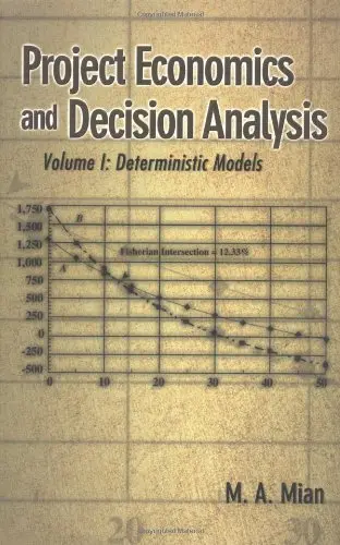 Cover of Project Economics & Decision Analysis