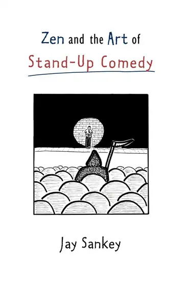 Cover of Zen and the Art of Stand-Up Comedy