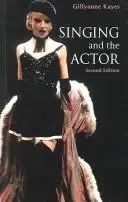Cover of Singing and the Actor