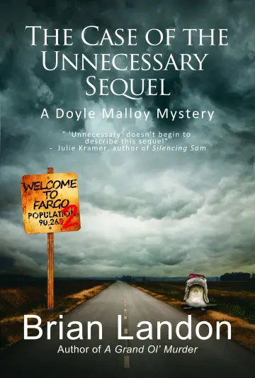 Cover of The Case of the Unnecessary Sequel
