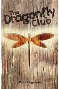Cover of The Dragonfly Club