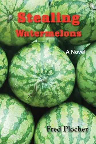 Cover of Stealing Watermelons