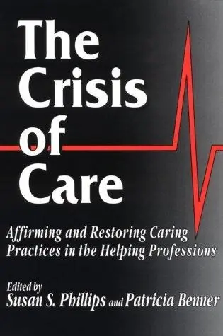 Cover of The Crisis of Care