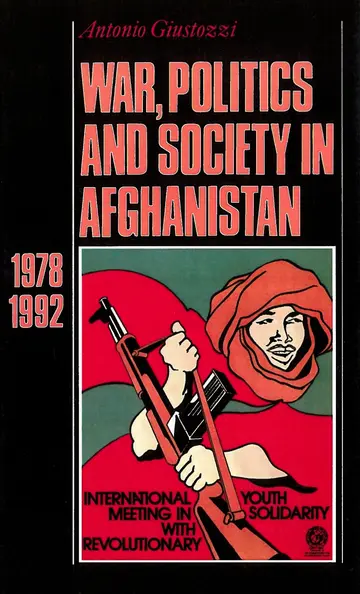 Cover of War, Politics and Society in Afghanistan, 1978-1992