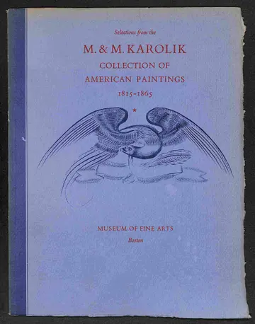 Cover of Selections from the M. & M. Karolik Collection of American paintings, 1815-1865