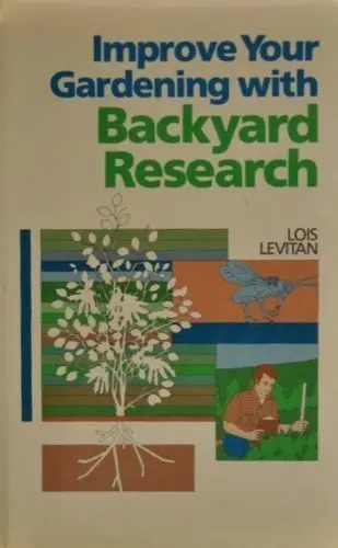 Cover of Improve Your Gardening with Backyard Research