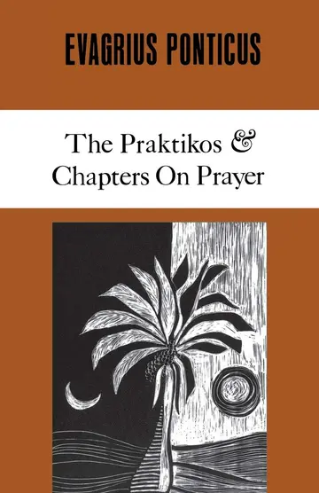 Cover of The Praktikos & Chapters on Prayer