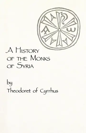 Cover of A History of the Monks of Syria by Theodoret of Cyrrhus