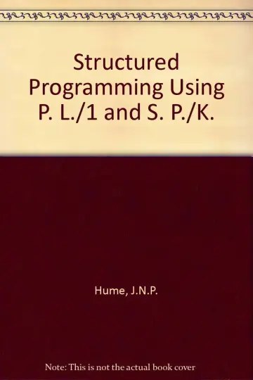 Cover of Structured Programming Using P. L./1 and S. P./K