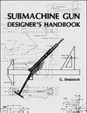Cover of Submachine Gun Designer's Handbook