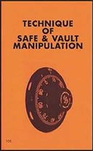 Cover of Techniques of Safe and Vault Manipulation