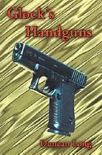 Cover of Glock Handguns