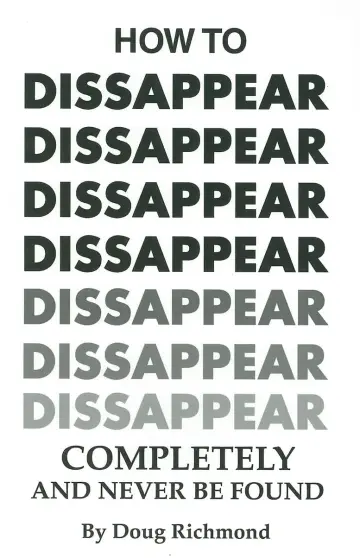 Cover of How to Disappear Completely and Never Be Found