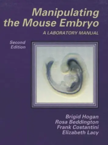 Cover of Manipulating the Mouse Embryo