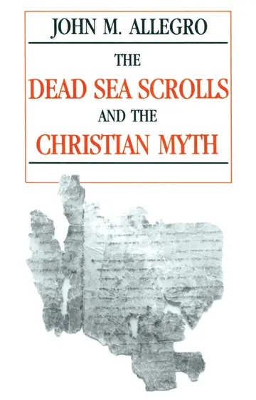 Cover of The Dead Sea Scrolls and the Christian Myth