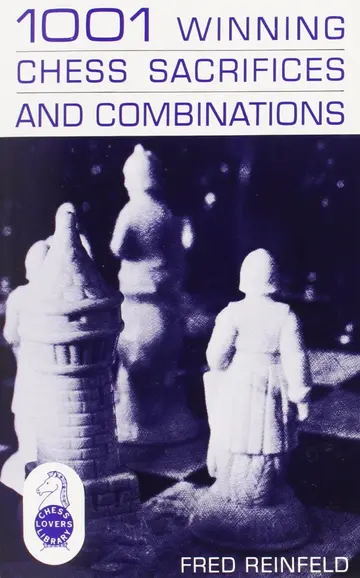 Cover of One Thousand and One Winning Chess Sacrifices and Combinations