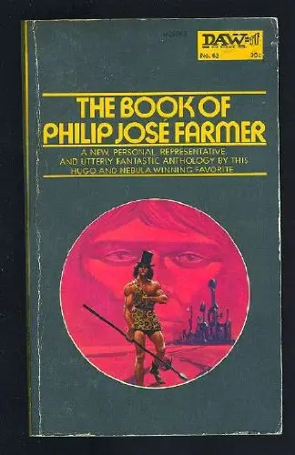 Cover of The Book of Philip Jose Farmer