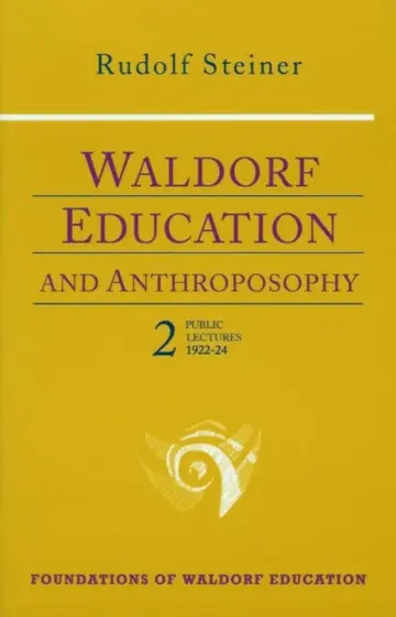 Cover of Waldorf Education and Anthroposophy 2