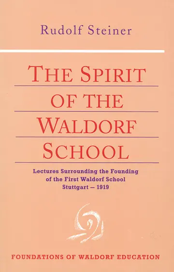 Cover of The Spirit of the Waldorf School