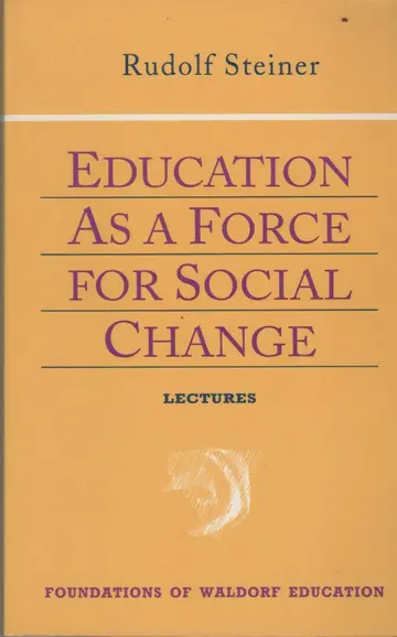 Cover of Education as a Force for Social Change