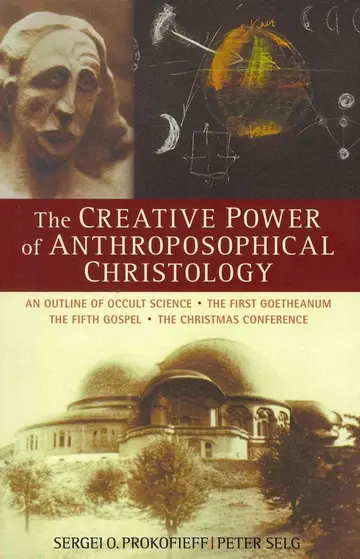Cover of The Creative Power of Anthroposophical Christology