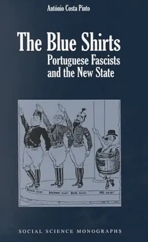 Cover of The Blue Shirts – Portuguese Fascists & the New State