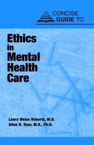 Cover of Concise Guide to Ethics in Mental Health Care