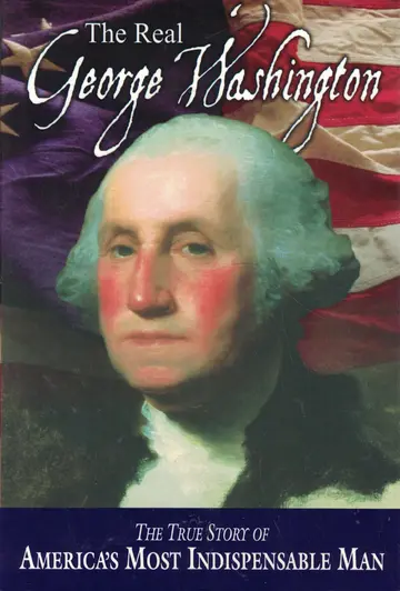 Cover of The Real George Washington