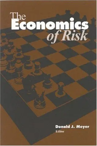 Cover of The Economics of Risk