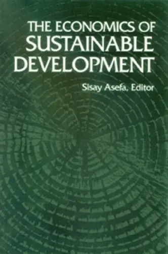Cover of The Economics of Sustainable Development