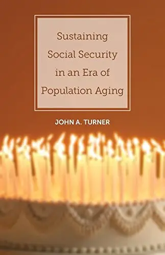 Cover of Sustaining Social Security in an Era of Population Aging