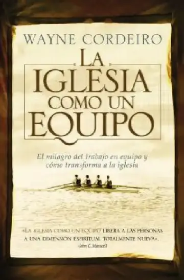 Cover of La Iglesia Como Un Equipo = Doing Church as a Team = Doing Church as a Team