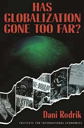 Cover of Has Globalization Gone Too Far?