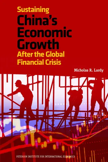 Cover of Sustaining China's Economic Growth After the Global Financial Crisis