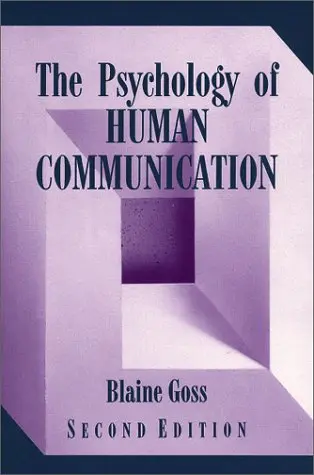 Cover of The Psychology of Human Communication