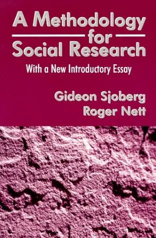 Cover of A Methodology for Social Research